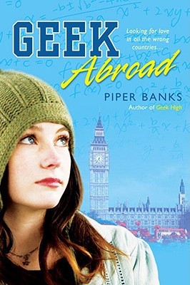 Geek Abroad (2008) by Piper Banks