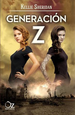 Generación Z (2013) by Kellie Sheridan