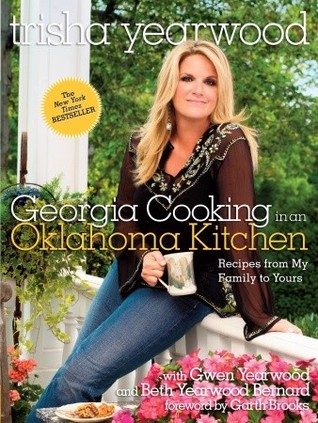 Georgia Cooking in an Oklahoma Kitchen: Recipes from My Family to Yours (2008)