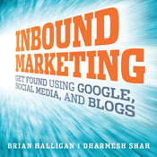 Get Found: How Inbound Marketing Can Drive Customers to Your Business (Audiobook) (2009)