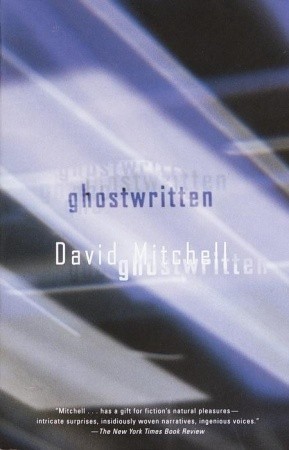 Ghostwritten (2001) by David Mitchell