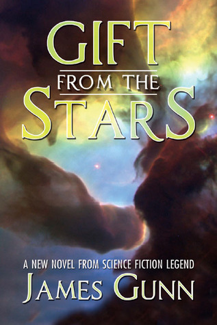 Gift From The Stars (2005) by James Edwin Gunn