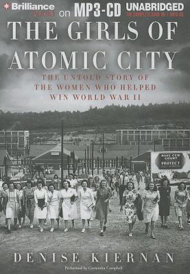 Girls of Atomic City, The: The Untold Story of the Women Who Helped Win World War II (2014)