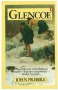 Glencoe The Story Of The Massacre (1968) by John Prebble