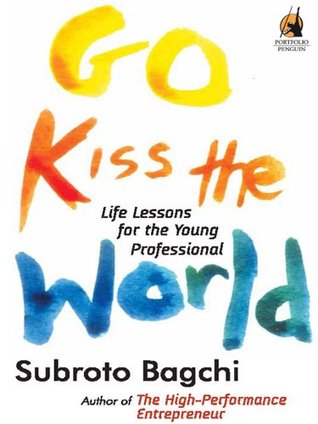 Go Kiss World (2008) by Subroto Bagchi