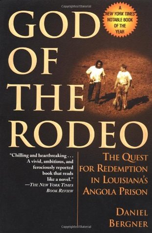 God of the Rodeo: The Quest for Redemption in Louisiana's Angola Prison (1999)