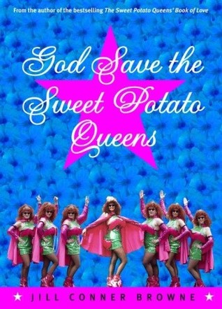 God Save the Sweet Potato Queens (2001)