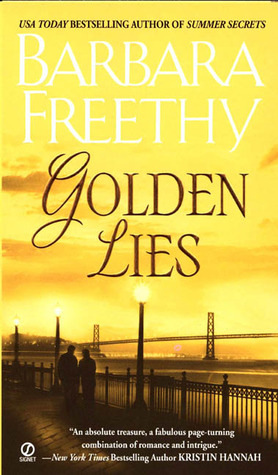 Golden Lies (2004) by Barbara Freethy