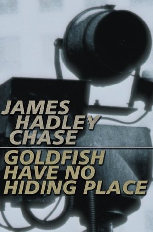Goldfish Have No Hiding Place (2002)