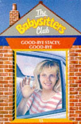 Good-bye Stacey, Good-bye (1990) by Ann M. Martin