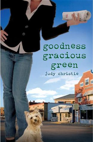 Goodness Gracious Green (2010)