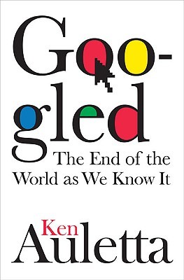 Googled: The End of the World as We Know It (2009)