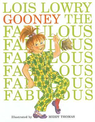 Gooney the Fabulous (2007) by Lois Lowry