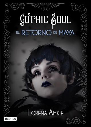 Gothic Soul (2012) by Lorena Amkie