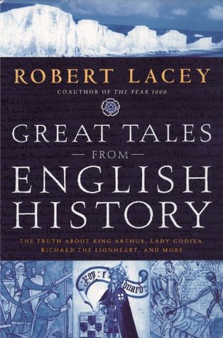 Great Tales from English History, Vol 1 (2004)