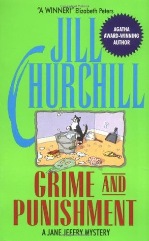 Grime and Punishment (1992) by Jill Churchill
