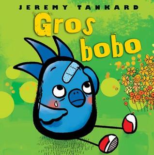 Gros Bobo (2008) by Jeremy Tankard