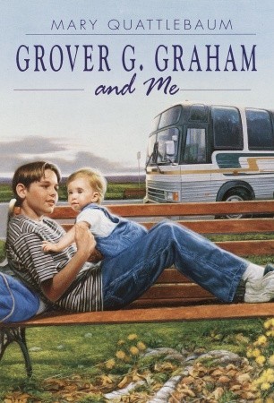 Grover G. Graham and Me (2009) by Mary Quattlebaum