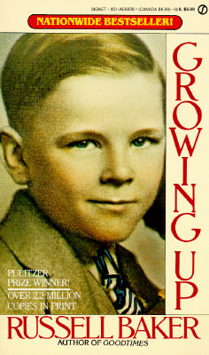 Growing Up (1992) by Russell Baker