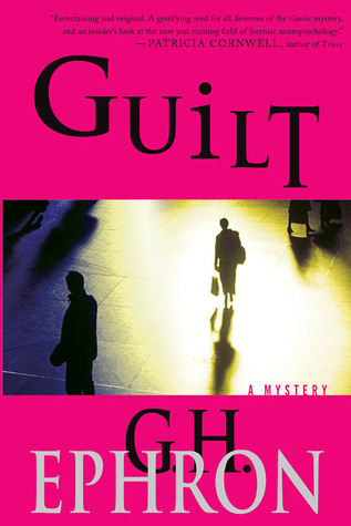 Guilt (2005) by G.H. Ephron