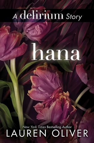 Hana (2012) by Lauren Oliver