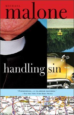 Handling Sin (2001) by Michael Malone