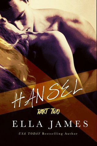 Hansel, Part II (2000) by Ella James