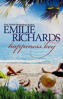 Happiness Key (2009) by Emilie Richards