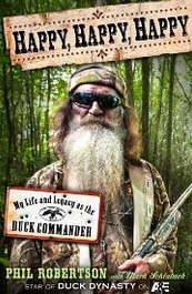 Happy, Happy, Happy (2013) by Phil Robertson