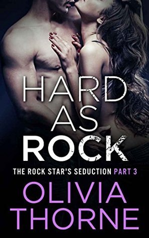 Hard as Rock (2000) by Olivia Thorne