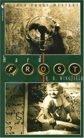 Hard Frost (1995) by R.D. Wingfield