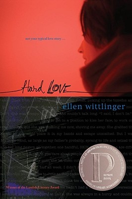 Hard Love (2001) by Ellen Wittlinger