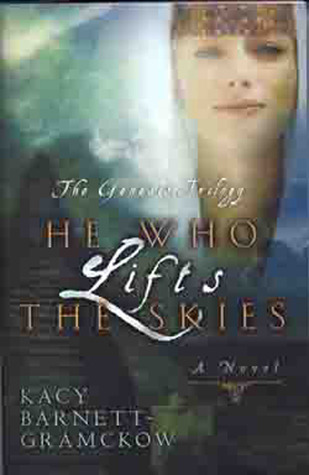 He Who Lifts the Skies (2004) by Kacy Barnett-Gramckow