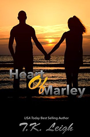 Heart of Marley (2014) by T.K. Leigh
