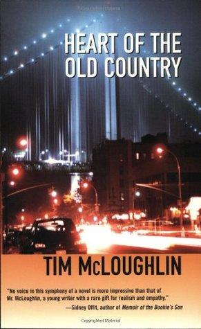 Heart of the Old Country (2001) by Tim McLoughlin