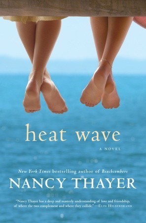 Heat Wave (2011) by Nancy Thayer