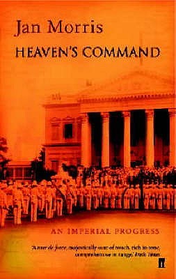Heaven's Command: An Imperial Progress (2003)