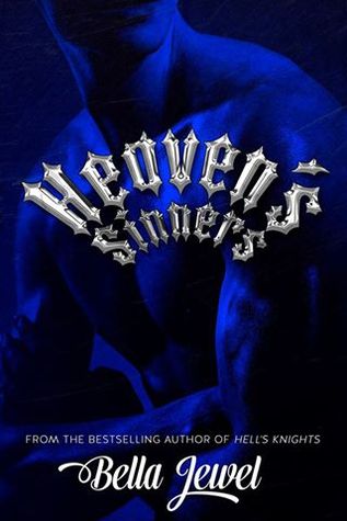 Heaven's Sinners (2000) by Bella Jewel