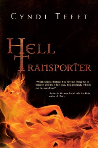 Hell Transporter (2012) by Cyndi Tefft