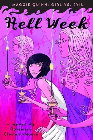Hell Week (2008) by Rosemary Clement-Moore