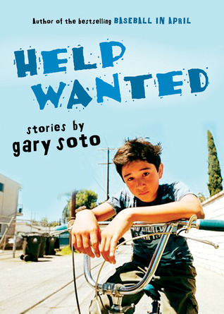 Help Wanted: Stories (2007) by Gary Soto