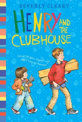 Henry and the Clubhouse (2014) by Beverly Cleary