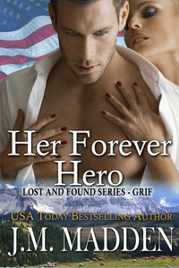 Her Forever Hero (2014) by J.M. Madden
