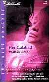 Her Galahad (2002) by Melissa James