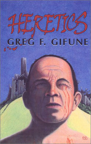 Heretics (2015) by Greg F. Gifune