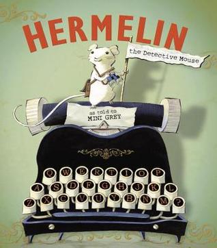 Hermelin the Detective Mouse (2014)