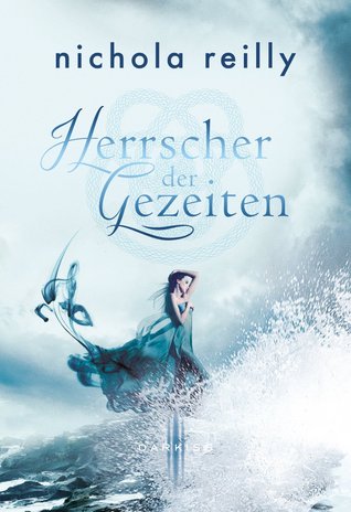 Herrscher der Gezeiten (2000) by Nichola Reilly