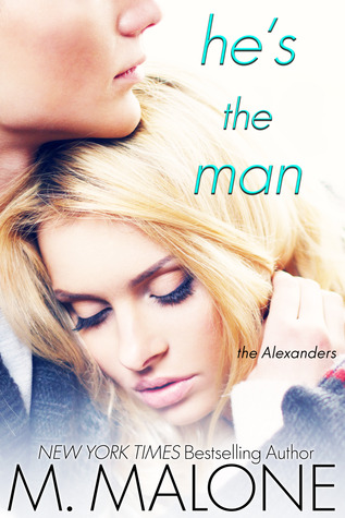 He's the Man (2013) by M. Malone