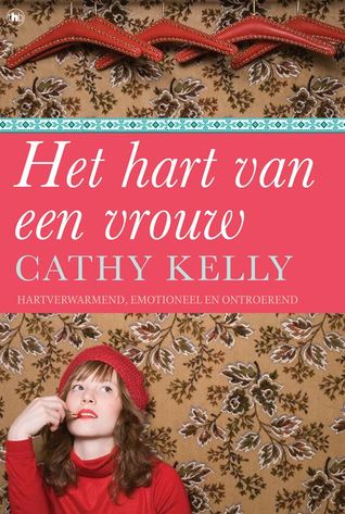 Het hart van een vrouw (2014) by Cathy Kelly