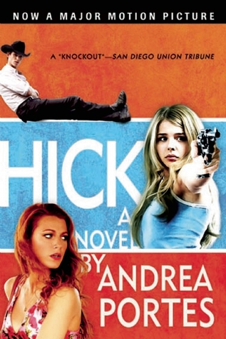 Hick (2007) by Andrea Portes
